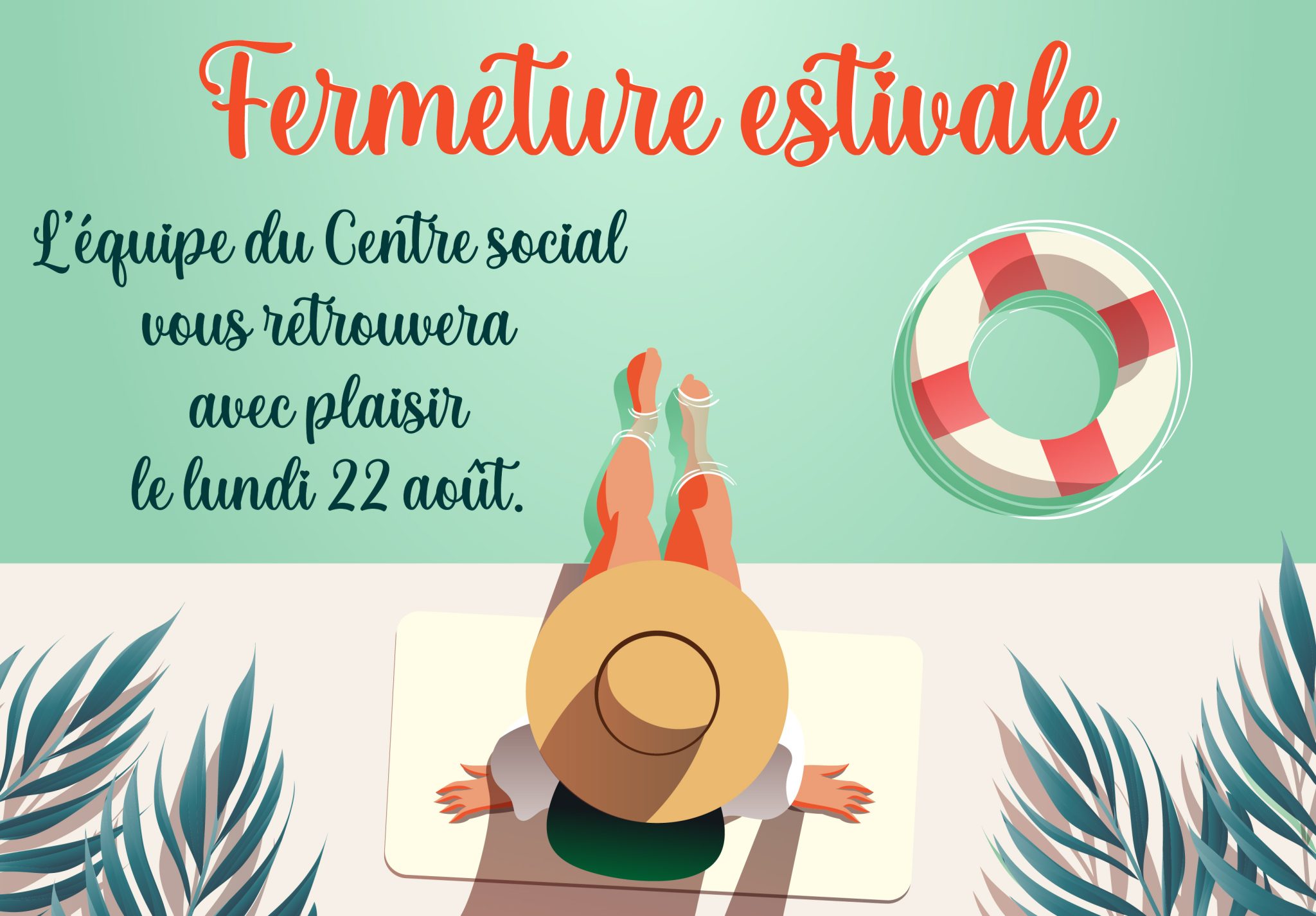 Fermeture Estivale Centre Social Inter Val